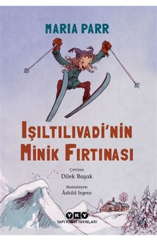 Işıltılıvadi’nin Minik Fırtınası