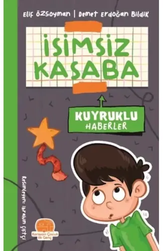 İsimsiz Kasaba - Kuyruklu Haberler