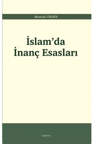 İslam’da İnanç Esasları