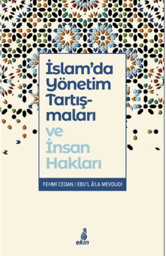 İslam’da Yönetim Tartışmaları ve İnsan Hakları