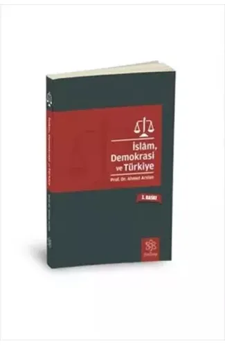 İslam, Demokrasi ve Türkiye