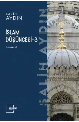 İslam Düşüncesi 3 - Tasavvuf