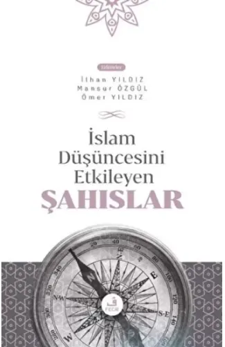 İslam Düşüncesini Etkileyen Şahıslar