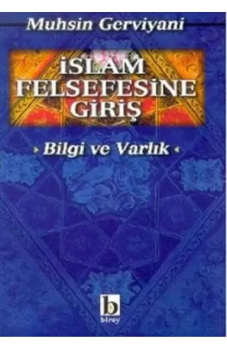 İslam Felsefesine Giriş (Bilgi ve Varlık)