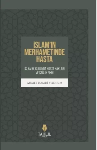 İslam’in Merhametinde Hasta