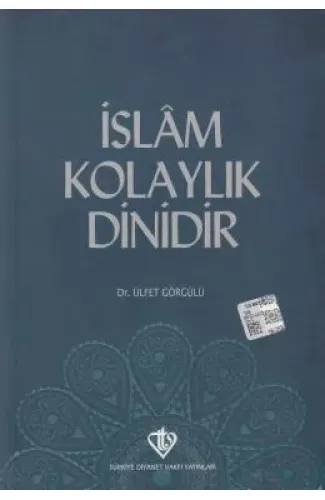 İslam Kolaylık Dinidir