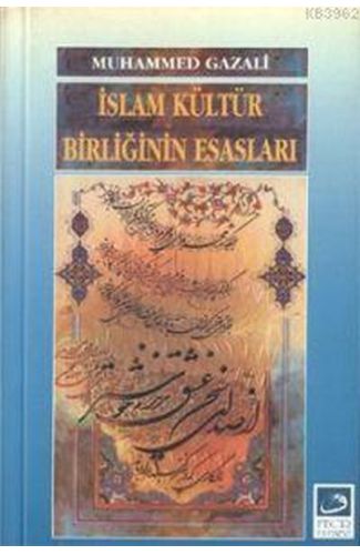 İslam Kültür Birliğinin Esasları