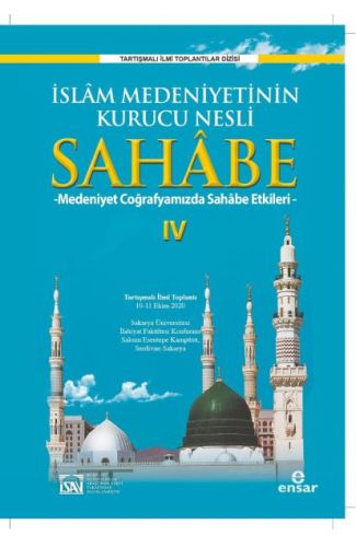 İslam Medeniyetinin Kurucu Nesli Sahabe 4