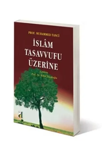 İslam Tasavvufu Üzerine