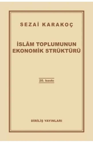 İslam Toplumunun Ekonomik Strüktürü