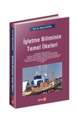 İşletme Biliminin Temel İlkeleri