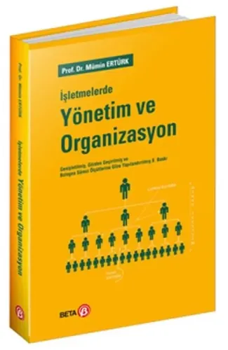 İşletmelerde Yönetim ve Organizasyon