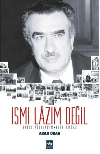 İsmi Lazım Değil