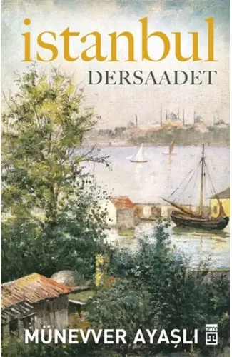 İstanbul - Dersaadet