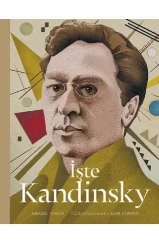 İşte Kandinsky (Ciltli)