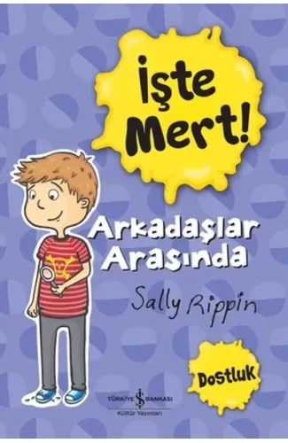 İşte Mert! - Arkadaşlar Arasında - Dostluk