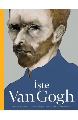 İşte Van Gogh