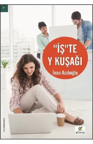 İşte Y Kuşağı