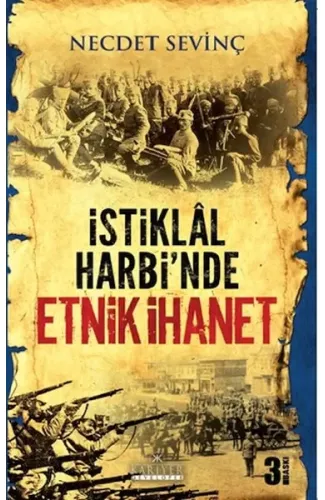 İstiklal Harbi'nde Etnik İhanet