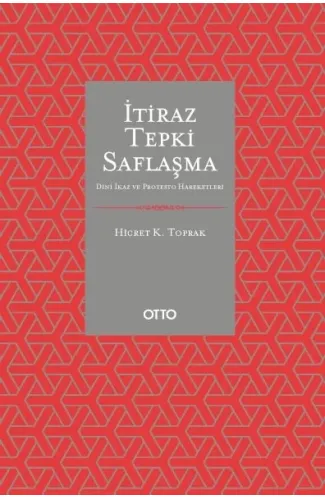 İtiraz Tepki Saflaşma