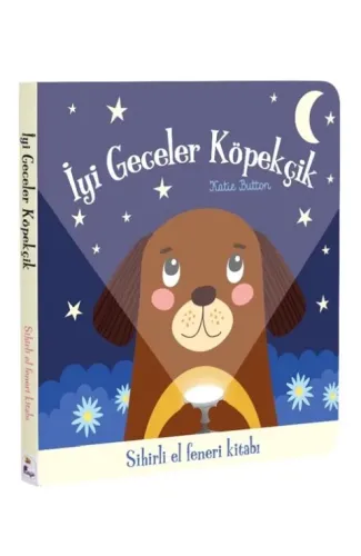 İyi Geceler Köpekçik – Sihirli El Feneri Kitabı