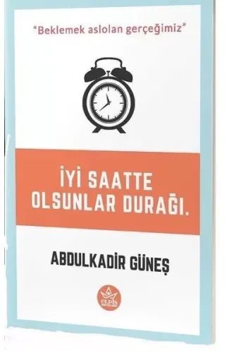 İyi Saatte Olsunlar Durağı