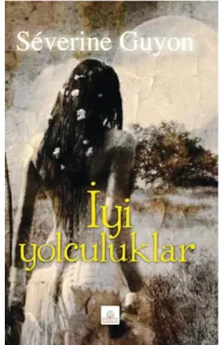 İyi Yolculuklar