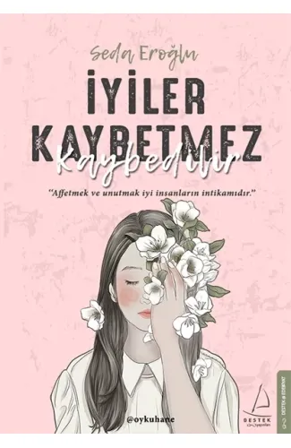 İyiler Kaybetmez Kaybedilir