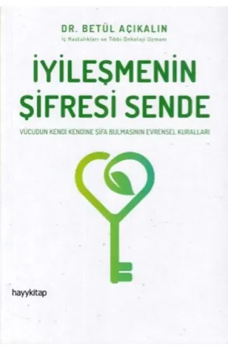 İyileşmenin Şifresi Sende