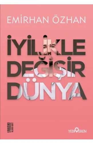 İyilikle Değişir Dünya