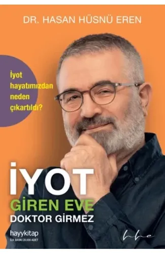 İyot Giren Eve Doktor Girmez