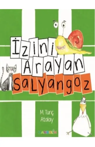 İzini Arayan Salyangoz