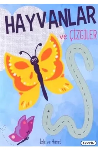 İzle Ve Hisset - Hayvanlar Ve Çizgiler