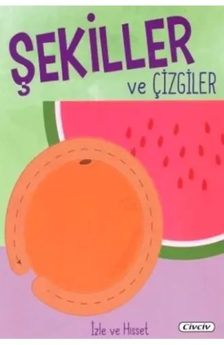 İzle Ve Hisset - Şekiller Ve Çizgiler