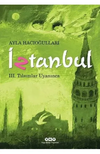 İztanbul 3 - Tılsımlar Uyanınca