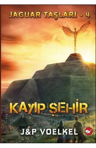 Jaguar Taşları 4 - Kayıp Şehir