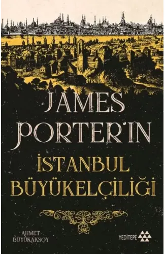 James Porter’ın İstanbul Büyükelçiliği