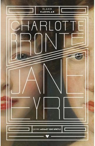 Jane Eyre - Klasik Kadınlar