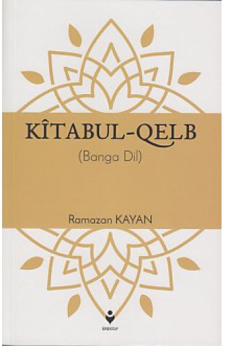 Kîtabul-Qelb - (Banga Dil)