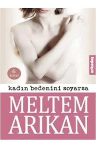 Kadın Bedenini Soyarsa