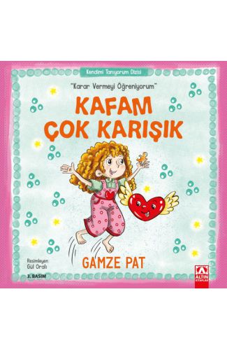 Kafam Çok Karışık - Karar Vermeyi Öğreniyorum