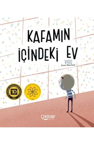 Kafamın İçindeki Ev