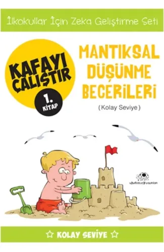 Kafayı Çalıştır 1 (Mantıksal Düşünme Becerileri)