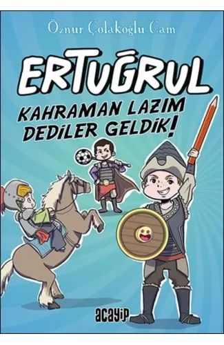 Kahraman Lazım Dediler Geldik! - Ertuğrul