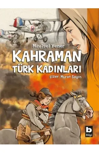 Kahraman Türk Kadınları