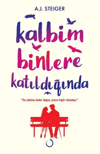 Kalbim Binlere Katıldığında