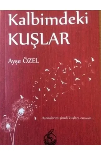 Kalbimdeki Kuşlar