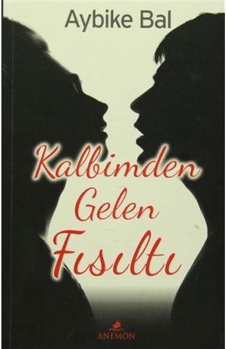 Kalbimden Gelen Fısıltı