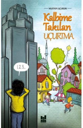 Kalbime Takılan Uçurtma