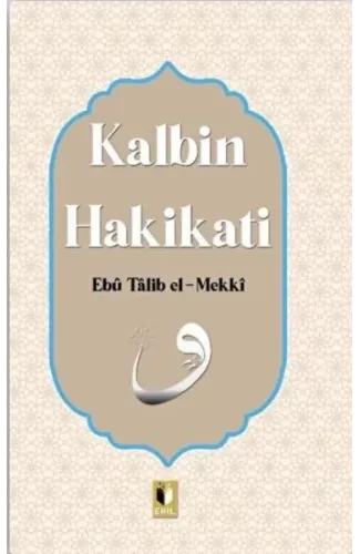 Kalbin Hakikati